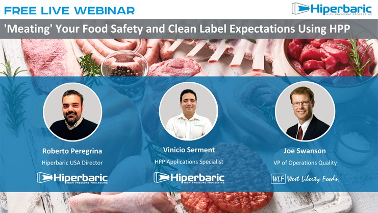 Meating your food safety and clean label expectations using HPP