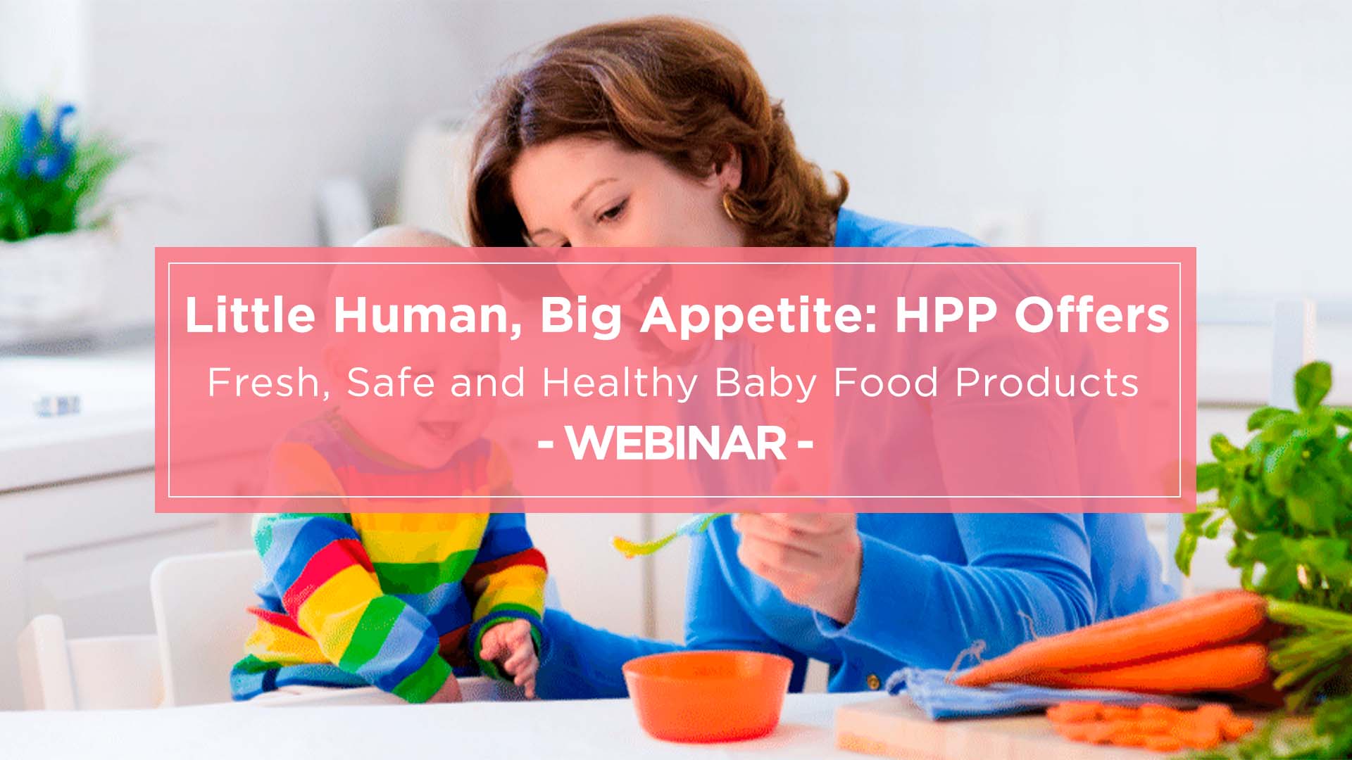 6. WEBINAR BABY FOOD 1920x1080 6. WEBINAR BABY FOOD 1920x1080