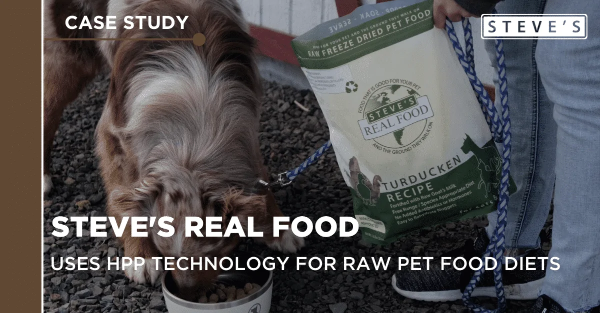 Steve's Real Food HPP Case Study