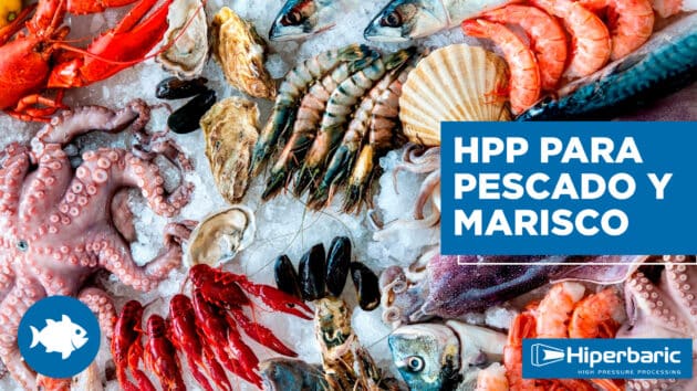 HPP para Pescados y Mariscos